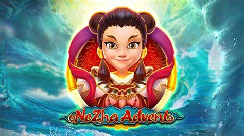 Review Permainan Game Ne Zha Advent Slot Online